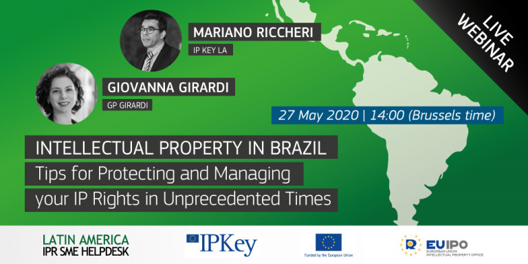Intellectual Property in Brazil: Tips for Protecting and Managing your IPRs in Unprecedented Times