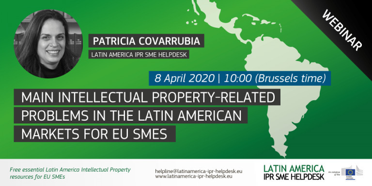 Main Intellectual Property-related problems in the Latinamerican markets for EU SMEs
