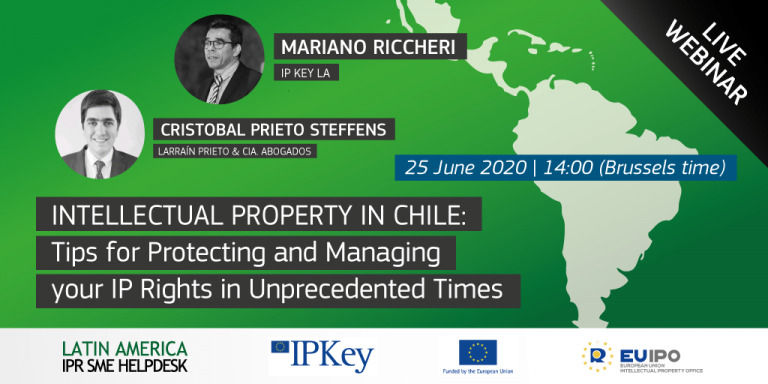 Intellectual Property in Chile: Tips for Protecting and Managing your IPRs in Unprecedented