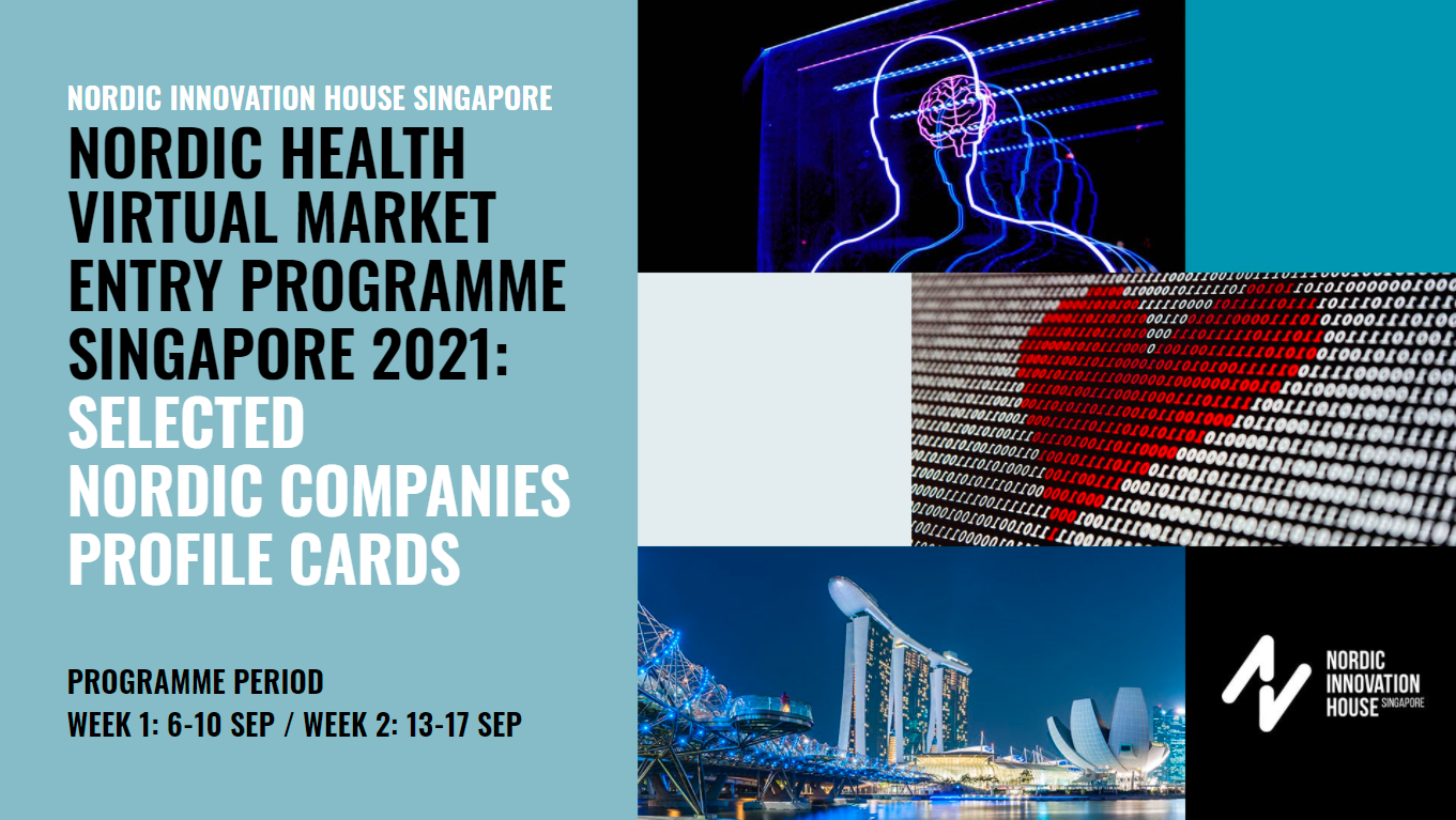 Nordic Health Virtual Market Entry Programme Singapore 2021_ 14 Sep 2021