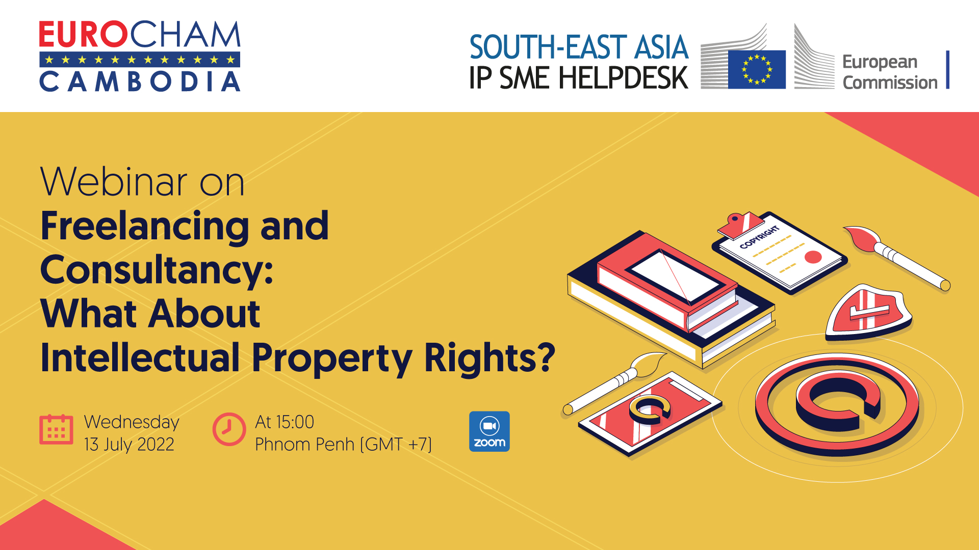 Virtual Training: Freelancing and Consultancy: What About Intellectual Property Rights? (Co-Organised with EUC-KH)_13 July 2022