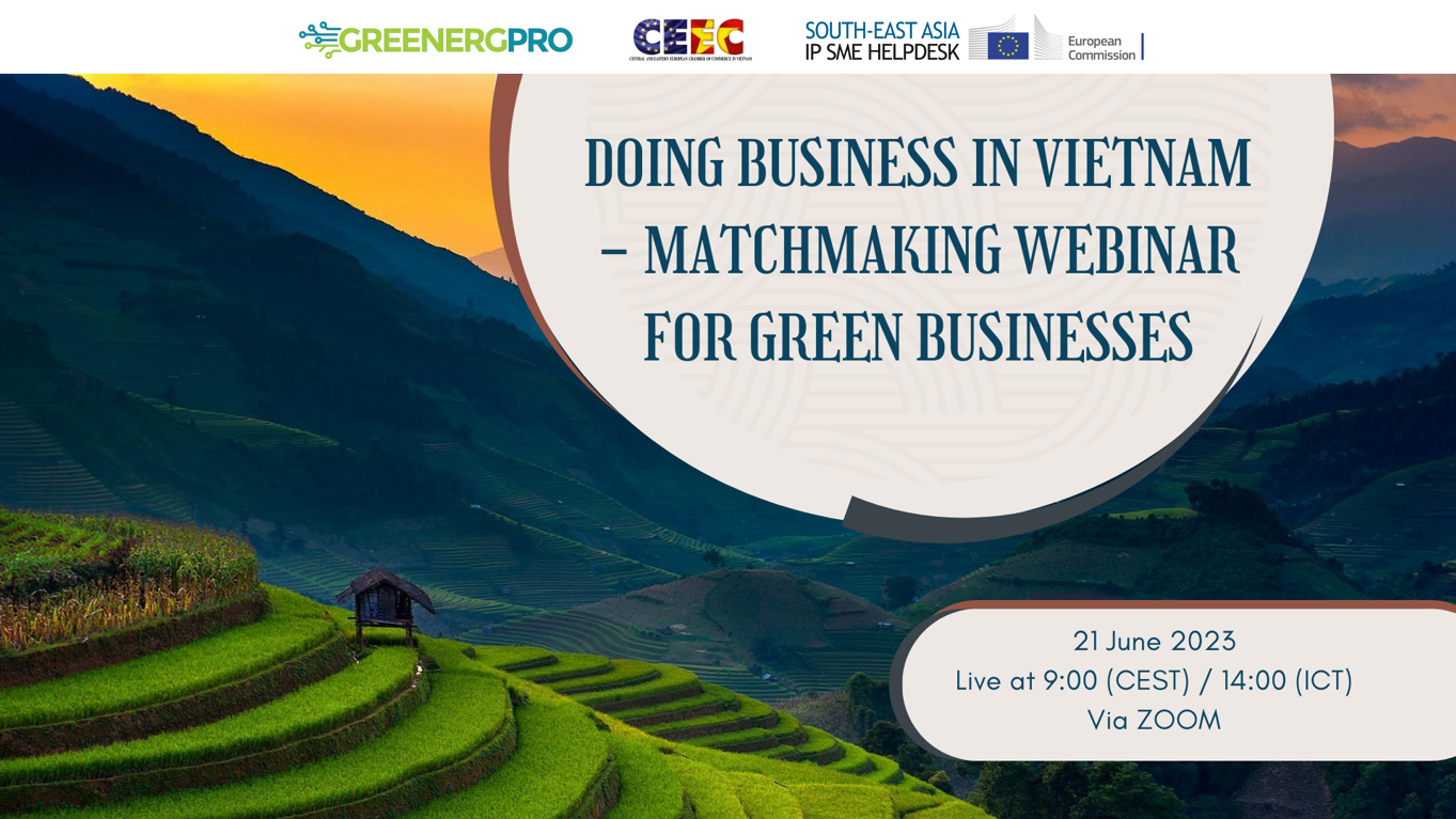 Banner_ Doing business in Vietnam - Matchmaking webinar for Green businesses (Co-Organised with Greenerg-Pro)_ 21 June 2023