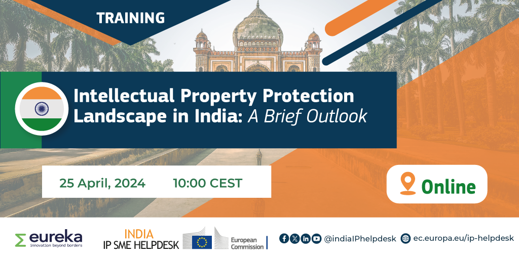 Intellectual Property Protection Landscape in India – A Brief Outlook