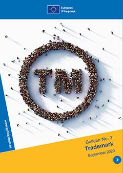 European IP Helpdesk Bulletin No. 3 / September 2020: Trademark