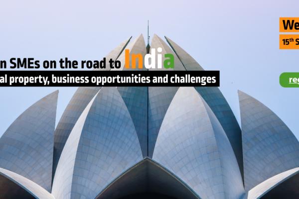 European SMEs on the road to India: intellectual property, business opportunities and challenges