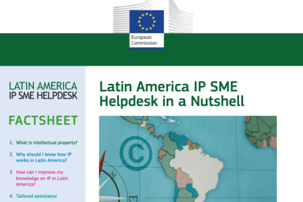 Latin America IP SME Helpdesk in a nutshell
